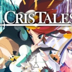Cris Tales: ecco la nuova finestra di lancio