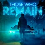 Those Who Remain – Guida ai finali