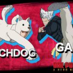 One Punch Man: A Hero Nobody Knows: ecco Watchdog Man e Garou