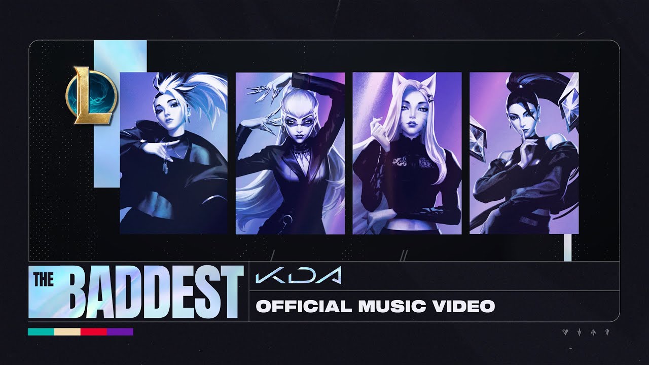 League of Legends KDA The Baddest