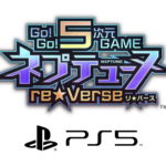 Annunciato Go! Go! 5 Jigen Game Neptune: re★Verse
