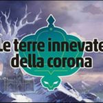 Pokémon Spada e Scudo: data e trailer del nuovo DLC