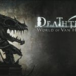 World of Van Helsing: Deathtrap arriva su PlayStation 4
