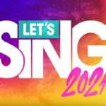 Let’s Sing 2021: tracklist e modalità Legend