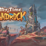 Annunciato My Time at Sandrock, sequel di Portia