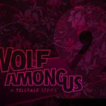 The Wolf Among Us 2: trailer ai The Game Awards?