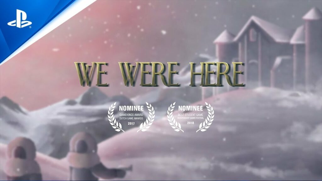 We Were Here - immagine della guida