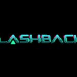 Flashback 2, disponibile un nuovo trailer!
