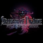 Stranger of Paradise Final Fantasy Origin