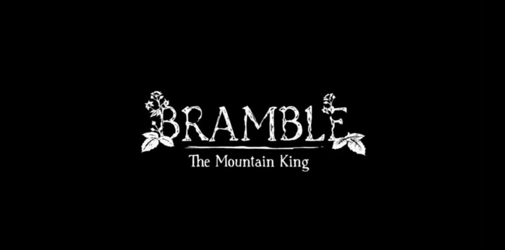 Bramble: The Mountain King - immagine della notizia