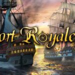 Port Royale 4 in arrivo su nuova generazione