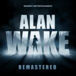 Alan Wake Remastered: 7 minuti di gameplay in 4K