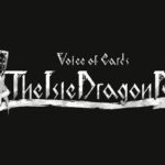 Voice of Cards: The Isle Dragon Roars – Data di uscita