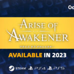 Arise of Awakener: annunciato per il 2023