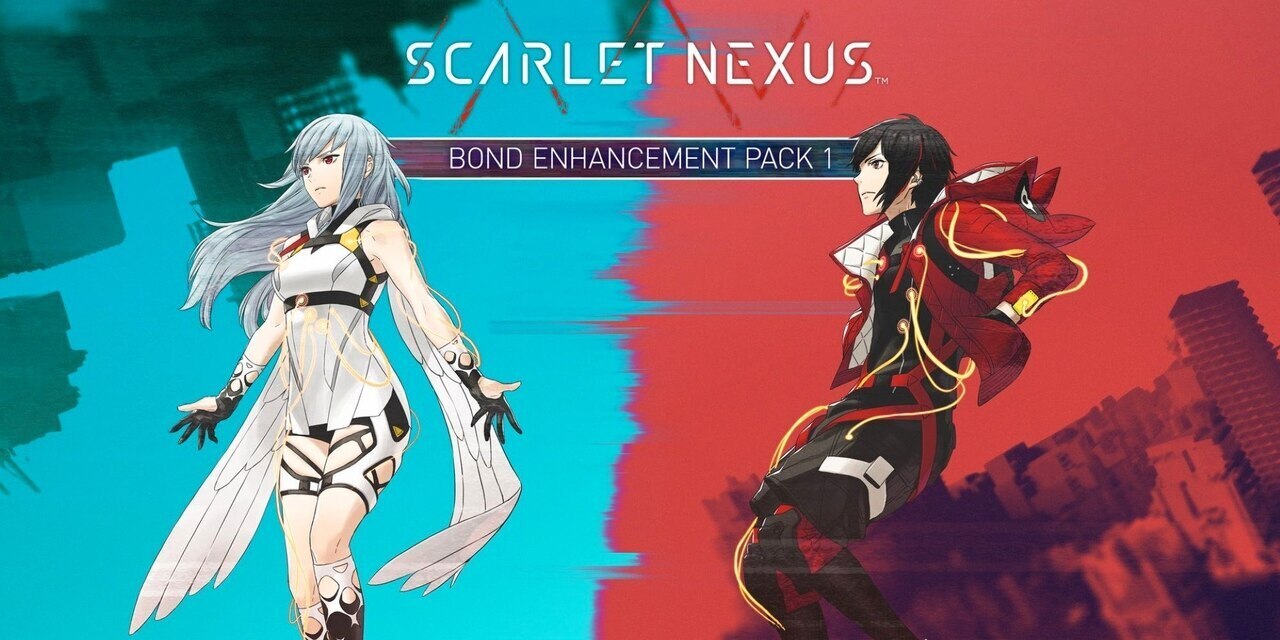 Scarlet Nexus Bond Enhancement