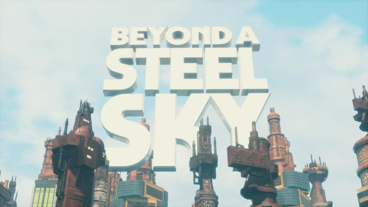 Beyond a Steel Sky