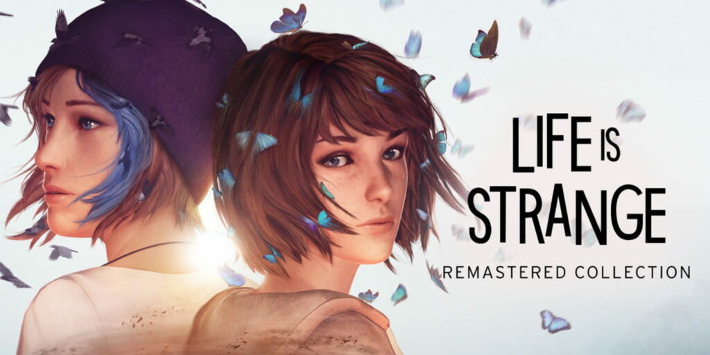 LifeIs Strange: Remastered Collection