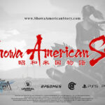 Showa American Story: rilasciato il Reveal Trailer