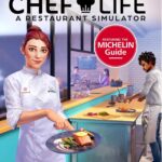 Annunciato Chef Life: A Restaurant Simulator