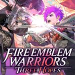 Fire Emblem Warriors: Three Hopes – nuovo trailer