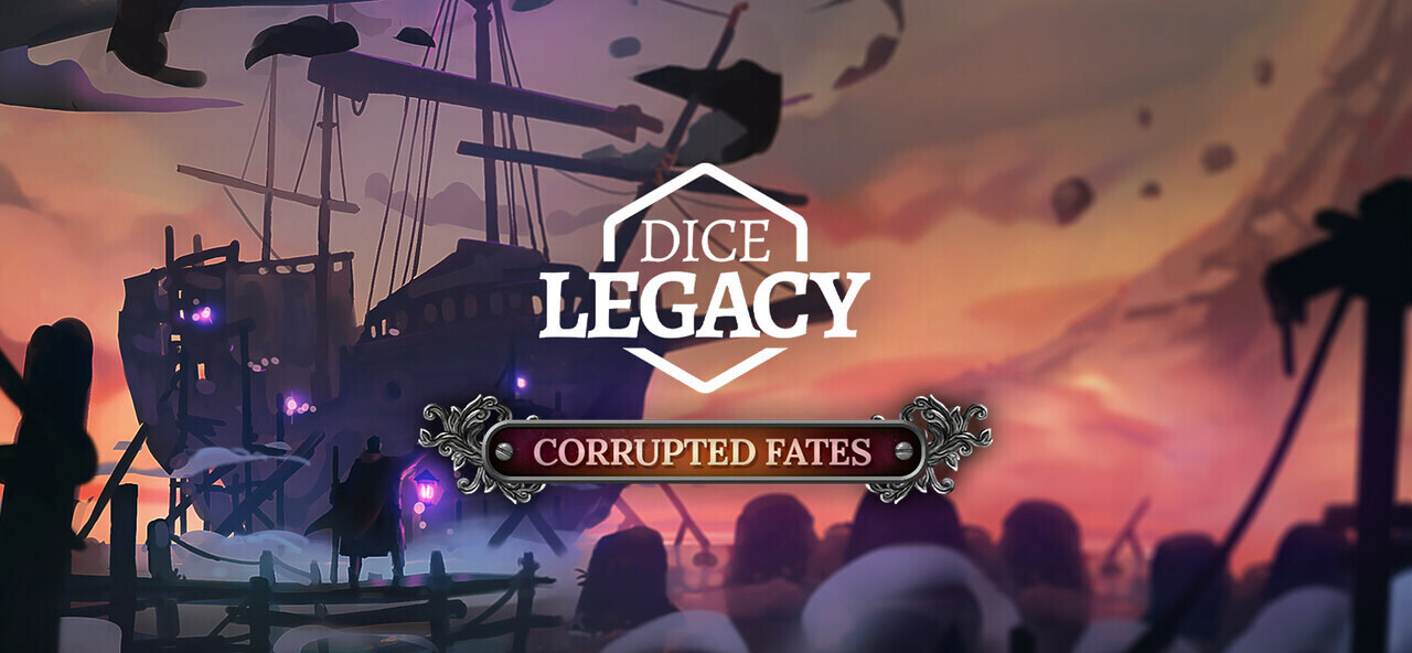 Dice Legacy: disponibile il DLC “Corrupted Fates”