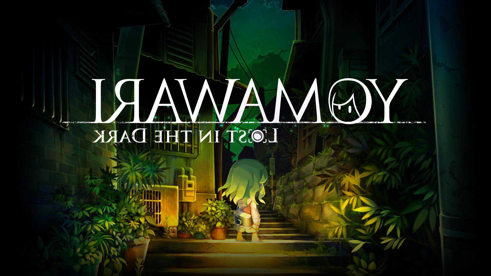 Annunciato Yomawari: Lost in the Dark