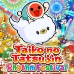 Taiko no Tatsujin Rhythm Festival ora disponibile
