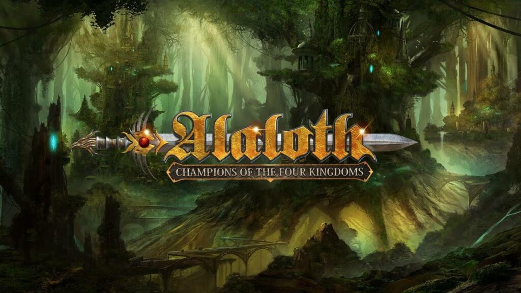 Alaloth: Champions of The Four Kingdoms