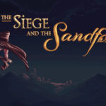 The Siege and the Sandfox annunciato