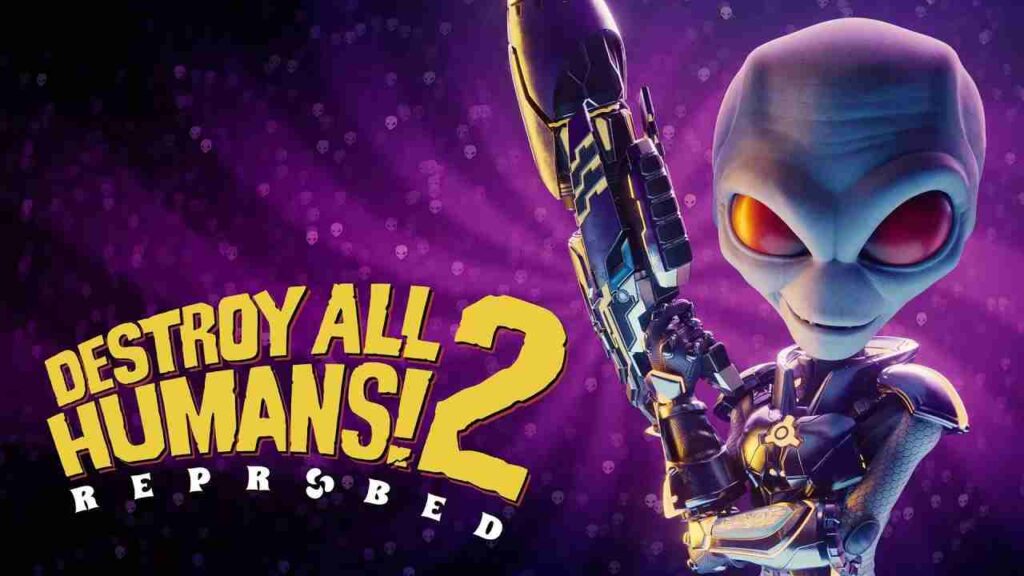 Copertina di Destroy All Humans! 2: Reprobed