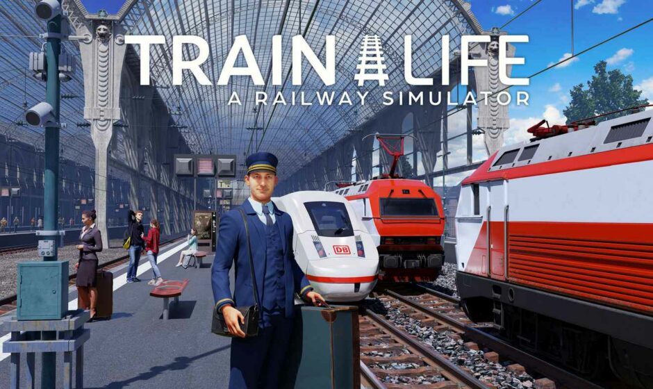 Train Life: A Railway Simulator - Recensione