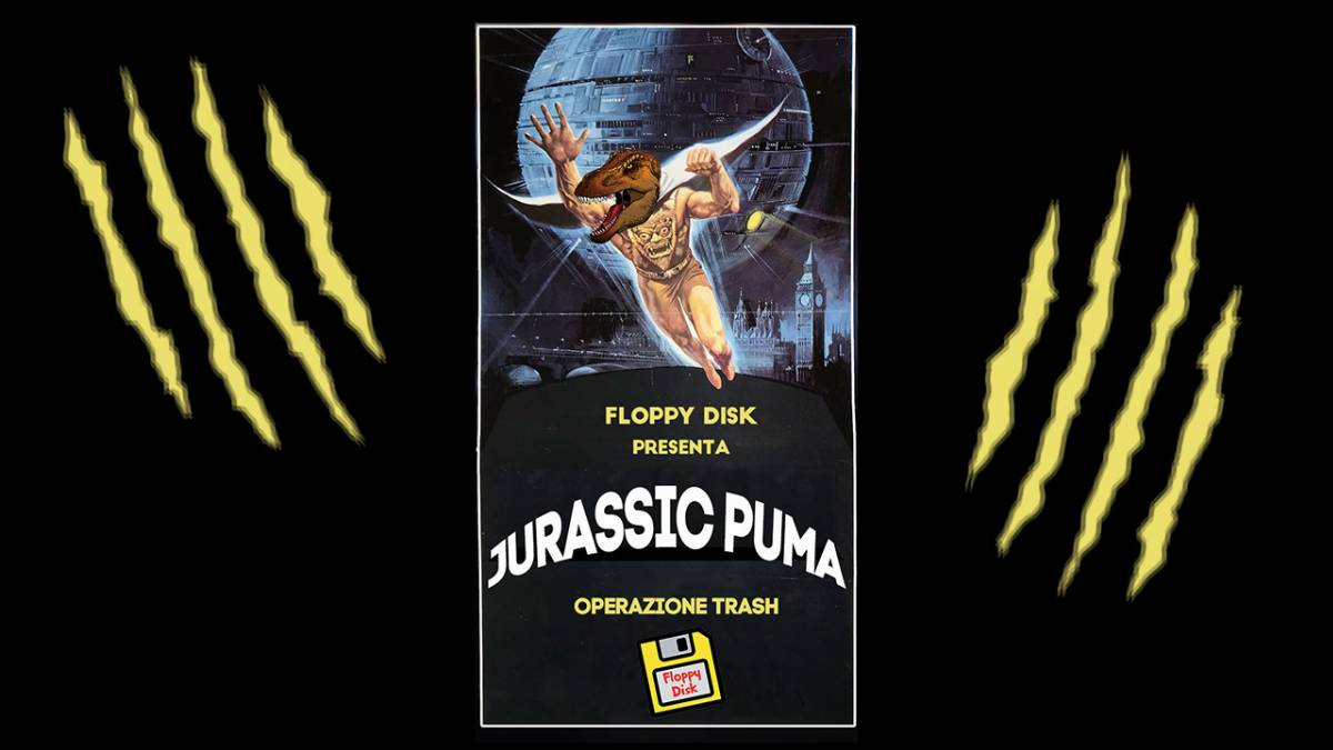 Jurassic Puma: Operazione Trash – Podcast