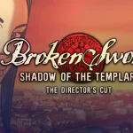 Broken Sword 1 Soluzione Completa Il Segreto dei Templari Director’s Cut