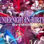 Under Night In-Birth II Sys:Celes annunciato all’EVO 2023