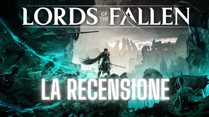 RECENSIONE Lords of the Fallen quasi un Souls