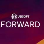 Ubisoft Forward, nuovo evento annunciato per Giugno