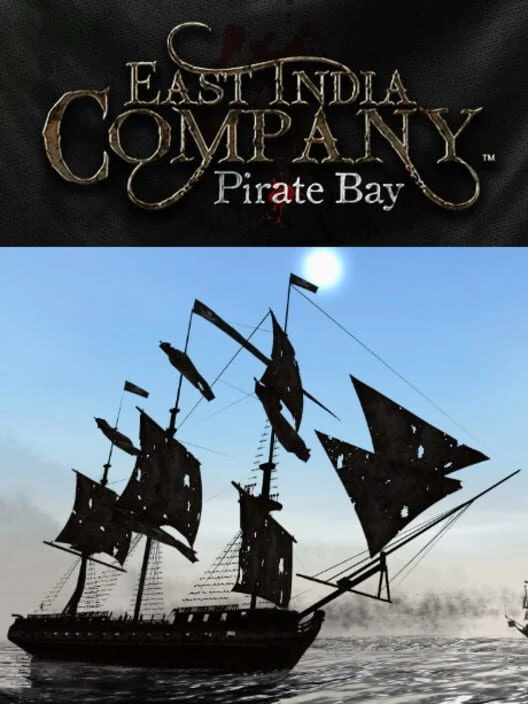 East India Company: Pirate Bay