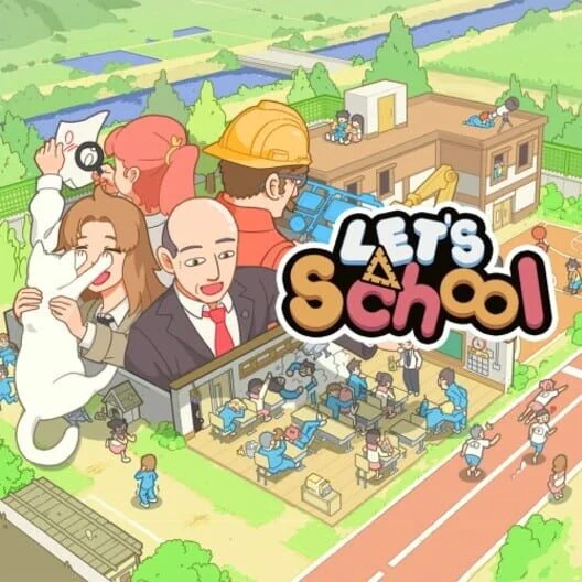Let’s School
